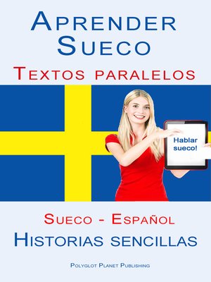 cover image of Aprender Sueco--Textos paralelos (Español--Sueco) Historias sencillas